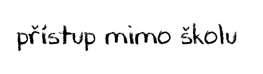 Přístup mimo školu